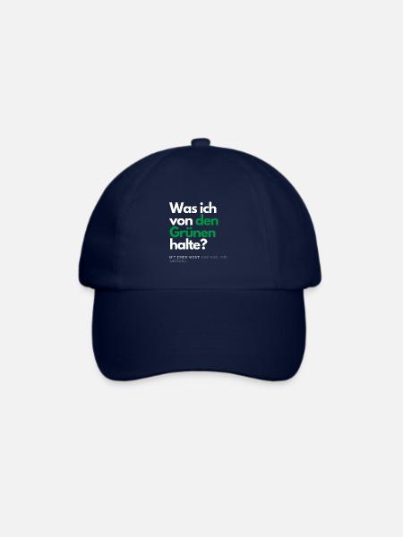 Motto - Was ich von den Grünen halte ? - Baseballkappe - Blau/Blau