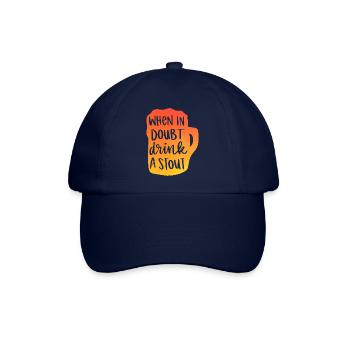 When In Doubt Drink A Stout - Baseballkappe - Blau/Blau - Vorne