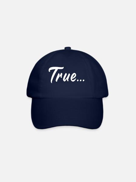 True, wahr - Baseballkappe - Blau/Blau