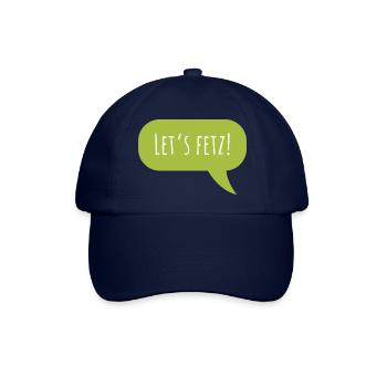 Design "Let's fetz" mit Sprechblase - Baseballkappe - Blau/Blau - Vorne