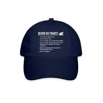 Forstwirt Fragen Kettensäge Waldarbeit Sprüche - Baseballkappe - Blau/Blau - Vorne