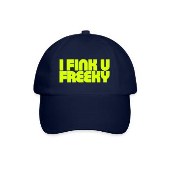 I Think You're Freaky - Baseballkappe - Blau/Blau - Vorne