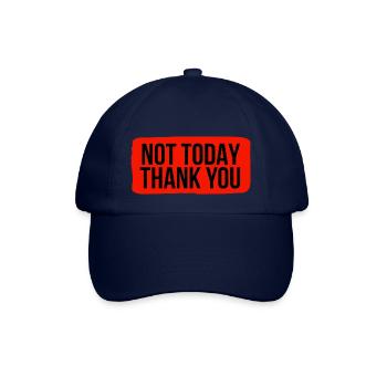 Not Today, Thank You - Baseball Cap - blue/blue - Front