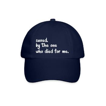 Saved by The One Who Died for Me - Baseballkappe - Blau/Blau - Vorne