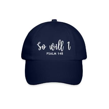 So will I psalm 148 white - Baseball Cap - blue/blue - Front