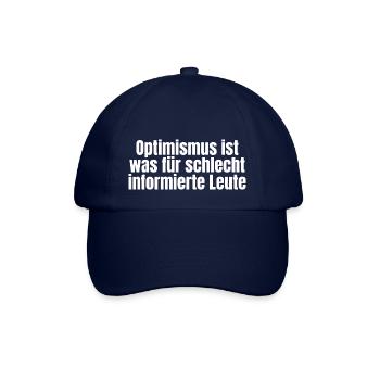 Lustiger ironischer Spruch - Optimismus - Baseballkappe - Blau/Blau - Vorne