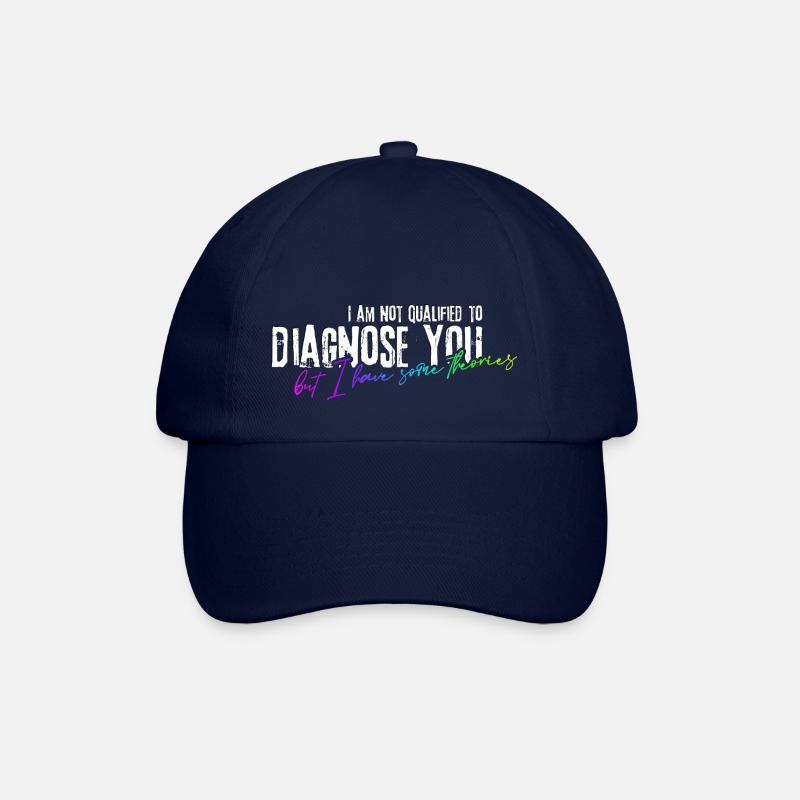 I am not qualified to diagnose you! - Baseballkappe - Blau/Blau
