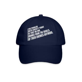 drinks from enemies skulls - Baseball Cap - blue/blue - Front