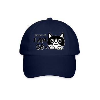 Ich bin nicht 39, ich bin 38 plus 1 Mittelfinger Katzenflipp - Baseballkappe - Blau/Blau - Vorne