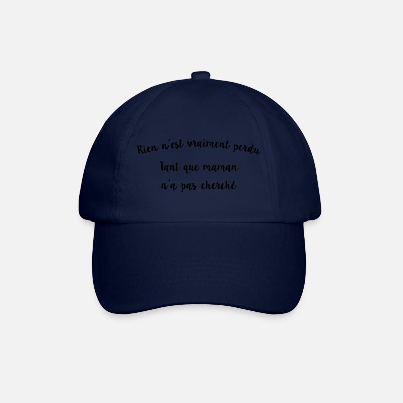 Nothing is really lost until mom does not - Baseball Cap - blue/blue