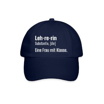 Beste Lehrerin Spruch Schule Eine Frau mit Klasse - Baseballkappe - Blau/Blau - Vorne