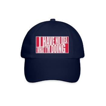 I Have No Idea - Baseball Cap - blue/blue - Front
