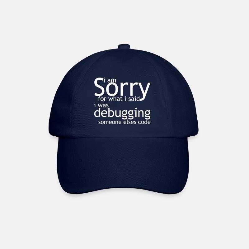 i am sorry for what i said, i was debugging - Baseballkappe - Blau/Blau
