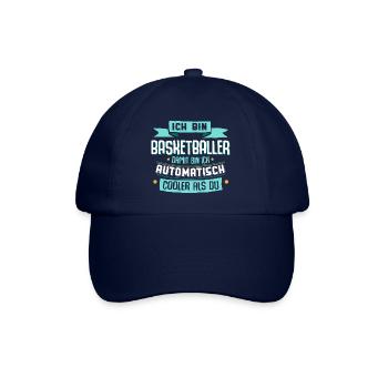 Ich bin Basketballer, damit bin ich cooler als du. - Baseballkappe - Blau/Blau - Vorne