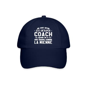 We know that we are a great coach - Baseball Cap - blue/blue - Front