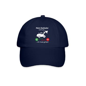 Mein radlader ruft an ... ich muss gehen - Baseballkappe - Blau/Blau - Vorne