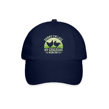 Sorry i'm late my chickens were out chicken - Baseball Cap - blue/blue - Front