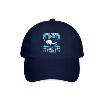 né pour plonger forcé de travailler - Casquette classique - bleu/bleu - Devant