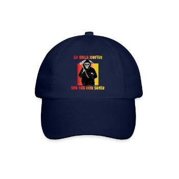 So viele Idioten und nur eine Sense - Sarkasmus Ir - Baseballkappe - Blau/Blau - Vorne