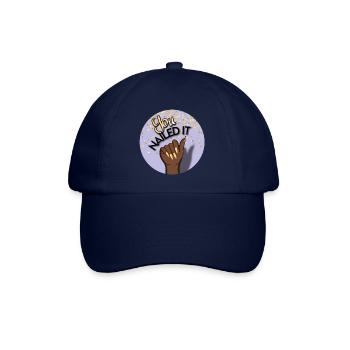 You nailed it! Du hast es geschafft! - Baseballkappe - Blau/Blau - Vorne