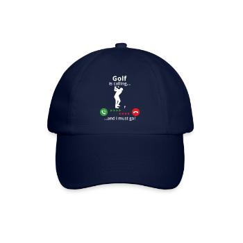 Golf ruft... und ich muss gehen! T-Shirt für Golf - Baseballkappe - Blau/Blau - Vorne