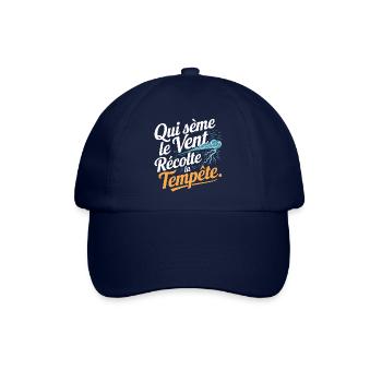 Qui sème le vent récolte la tempête - Casquette classique - bleu/bleu - Devant