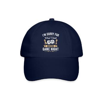 Sorry For What I Said During Game Night - Baseball Cap - blue/blue - Front