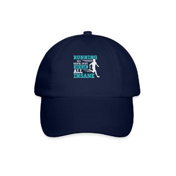 Running Is A Mental Sport & We Are All Insane - Baseballkappe - Blau/Blau - Vorne