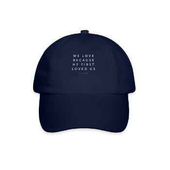 We Love Because He First Loved Us - Religious - Baseball Cap - blue/blue - Front