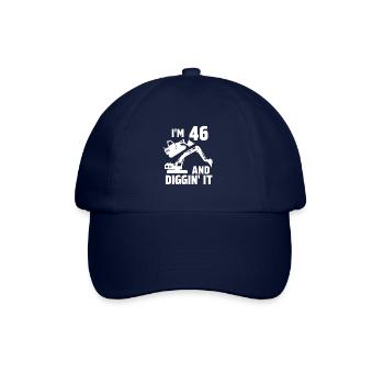 I'm 46 and Diggin' It - Baseball Cap - blue/blue - Front