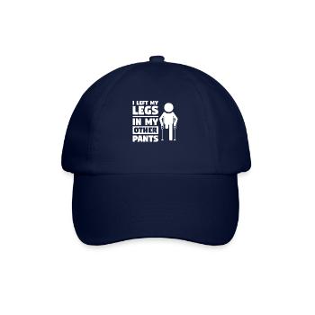 I Left My Legs In My Other Pants Amputation - Baseball Cap - blue/blue - Front