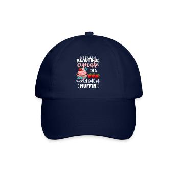 Be A Beautiful Cupcake In A World Full Of Muffins - Baseballkappe - Blau/Blau - Vorne