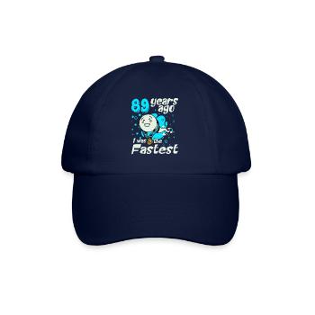89 years ago I was the fastest 89th birthday - Baseball Cap - blue/blue - Front