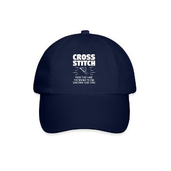 Cross Stitch Proof That I Have The Patience To Sta - Baseball Cap - blue/blue - Front