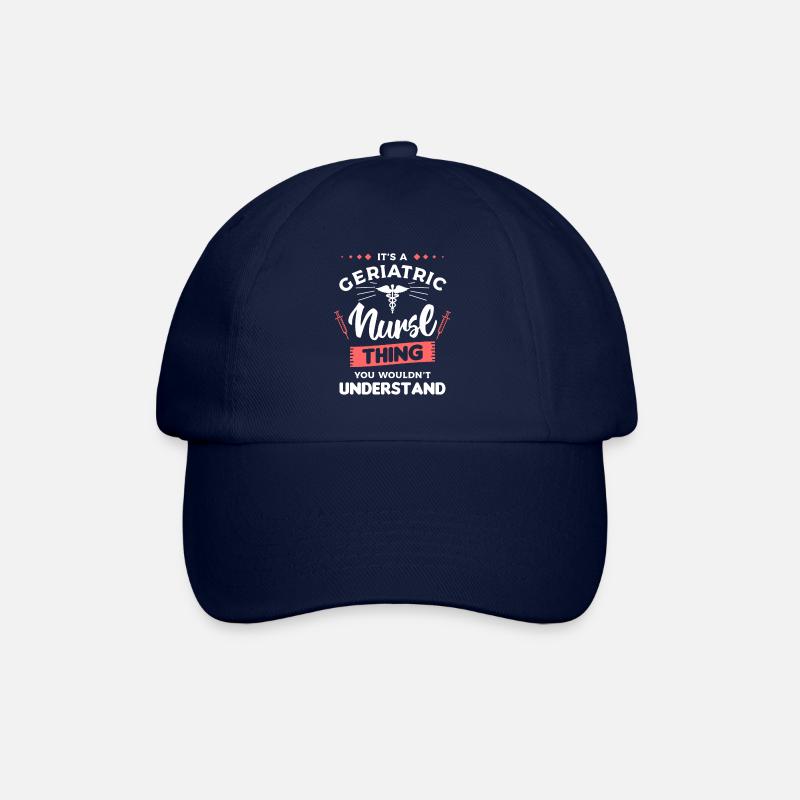 C’est une chose d’infirmière gériatrique que vous ne voudriez pas - Casquette classique - bleu/bleu