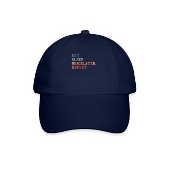 Eat Sleep Bricklayer Repeat Bricklaying - Baseball Cap - blue/blue - Front