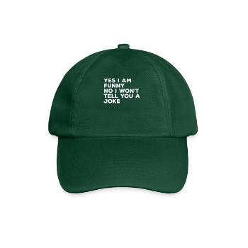 Yes I Am Funny No I Won't Tell You A Joke Stand-Up - Casquette classique - vert bouteille - Devant