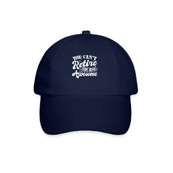 Rentner Rente You Cant Retire From Being Awesome - Baseballkappe - Blau/Blau - Vorne