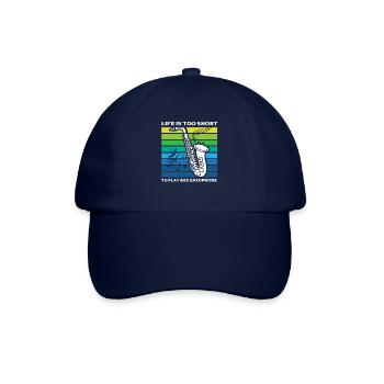 Life is too short to play bad saxophone - Baseballkappe - Blau/Blau - Vorne