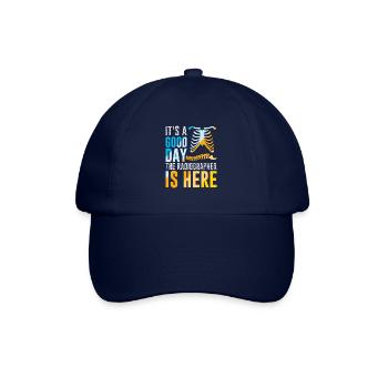 It's a good day the radiographer is here - Baseballkappe - Blau/Blau - Vorne