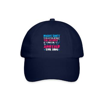 Night Shift is like jet lag - Baseballkappe - Blau/Blau - Vorne