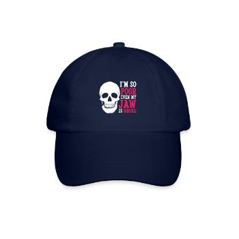 I'm so poor even my jaw is broke - Baseballkappe - Blau/Blau - Vorne