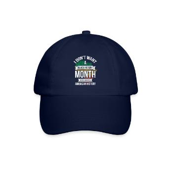 Ich Will Keine Schwarze Geschichte Für Pride - Baseballkappe - Blau/Blau - Vorne