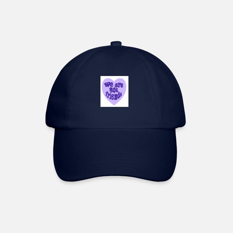 we are Not friends - Baseballkappe - Blau/Blau