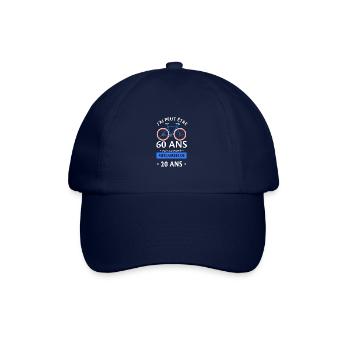 J'ai peut être 60 ans mais les jambes de 20 ans - Casquette classique - bleu/bleu - Devant