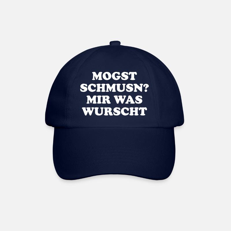 Mogst schmusn? Mir was wurscht - Baseballkappe - Blau/Blau