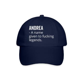 Andrea a Name Given to Fucking Legends - Baseball Cap - blue/blue - Front