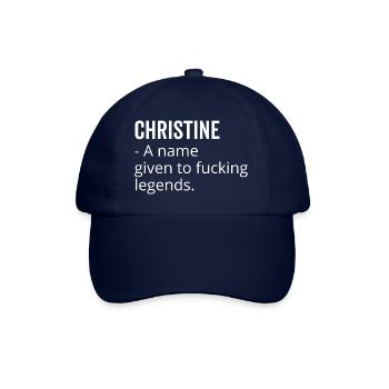 Christine a Name Given to Fucking Legends - Baseball Cap - blue/blue - Front
