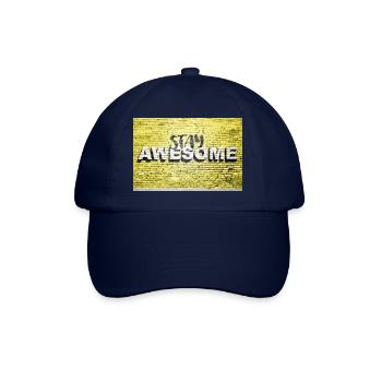 Stay Awesome Spruch Schriftzug Graffiti auf Brick Wa - Baseballkappe - Blau/Blau - Vorne