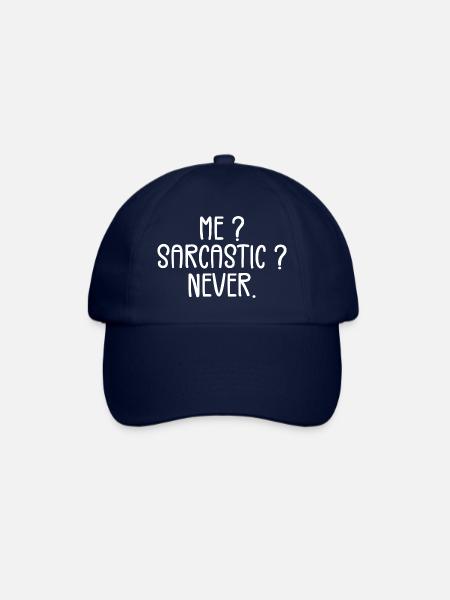 Me? Sarcastic? Never. - Baseball Cap - blue/blue